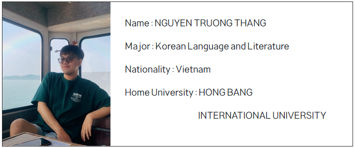 [HONG BANG INTERNATIONAL UNIVERSITY] 한국은 한글을 사랑하는 21살 베트남 남학생의 꿈을 실현해 가는 선택…